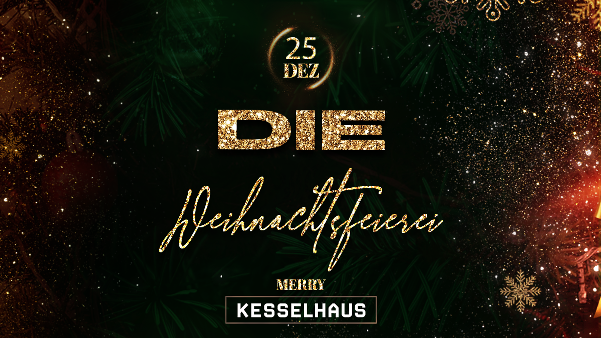 DIE WEIHNACHTSFEIEREI | 2. WEIHNACHTSFEIERTAG