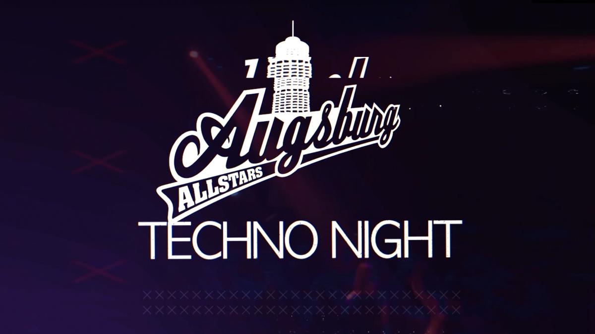 AUGSBURG ALLSTARS TECHNO NIGHT