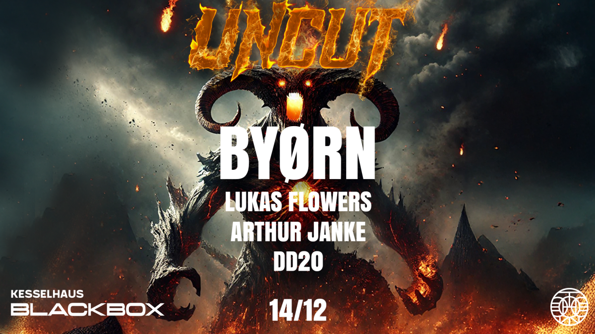 UNCUT | Byørn