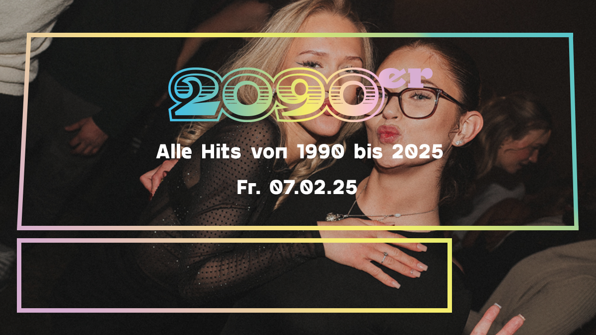 2090er Party | Alle Hits von 1990 bis 2025